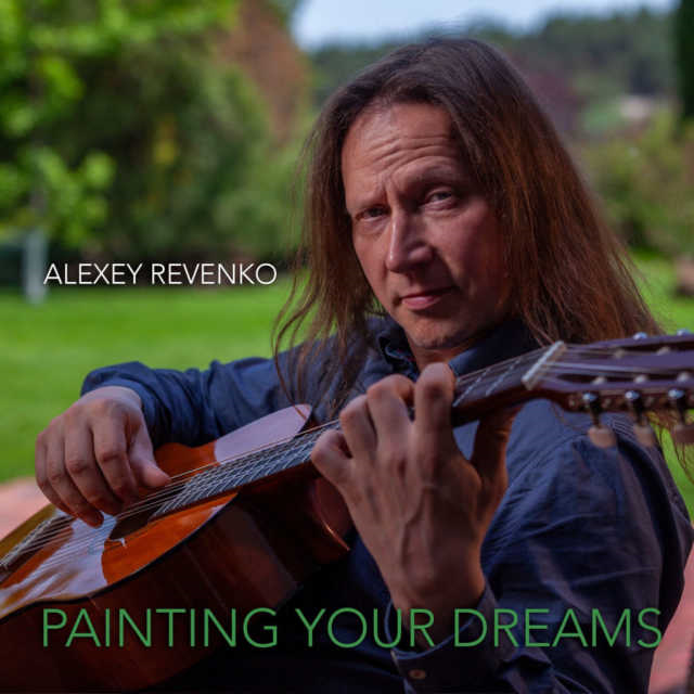 Alexey Revenko - Painting Your Dream
